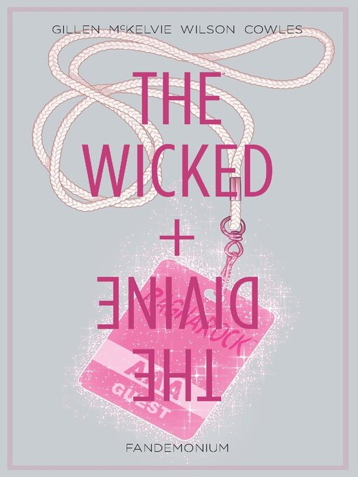 Title details for The Wicked + The Divine (2014), Volume 2 by Kieron Gillen - Available